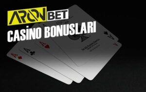 aronbet casino bonuslari