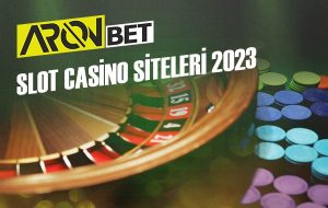slot casino siteleri 2023